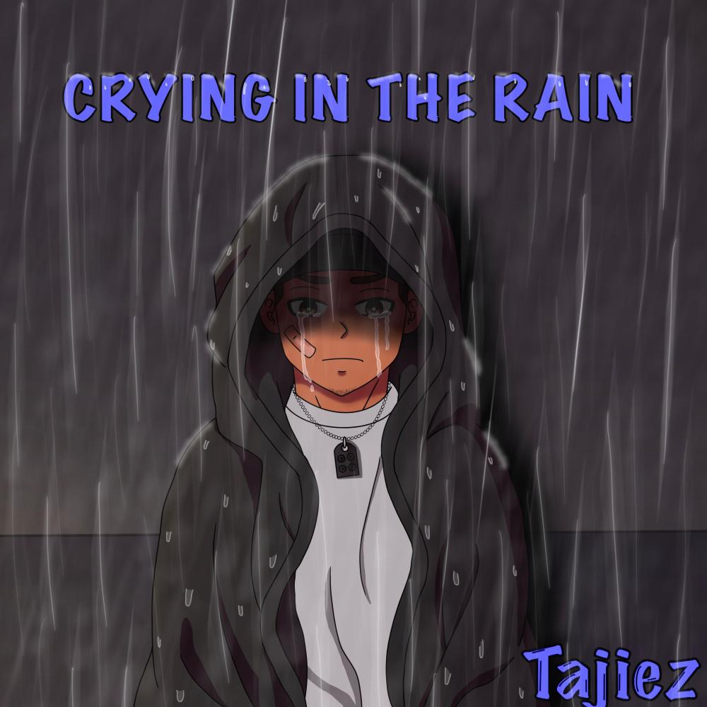 Crying in the Rain