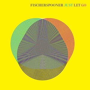 ดาวน์โหลดและฟังเพลง Just Let Go พร้อมเนื้อเพลงจาก Fischerspooner