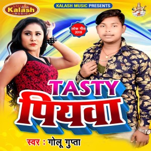Album Tasty Piywa from Golu Gupta