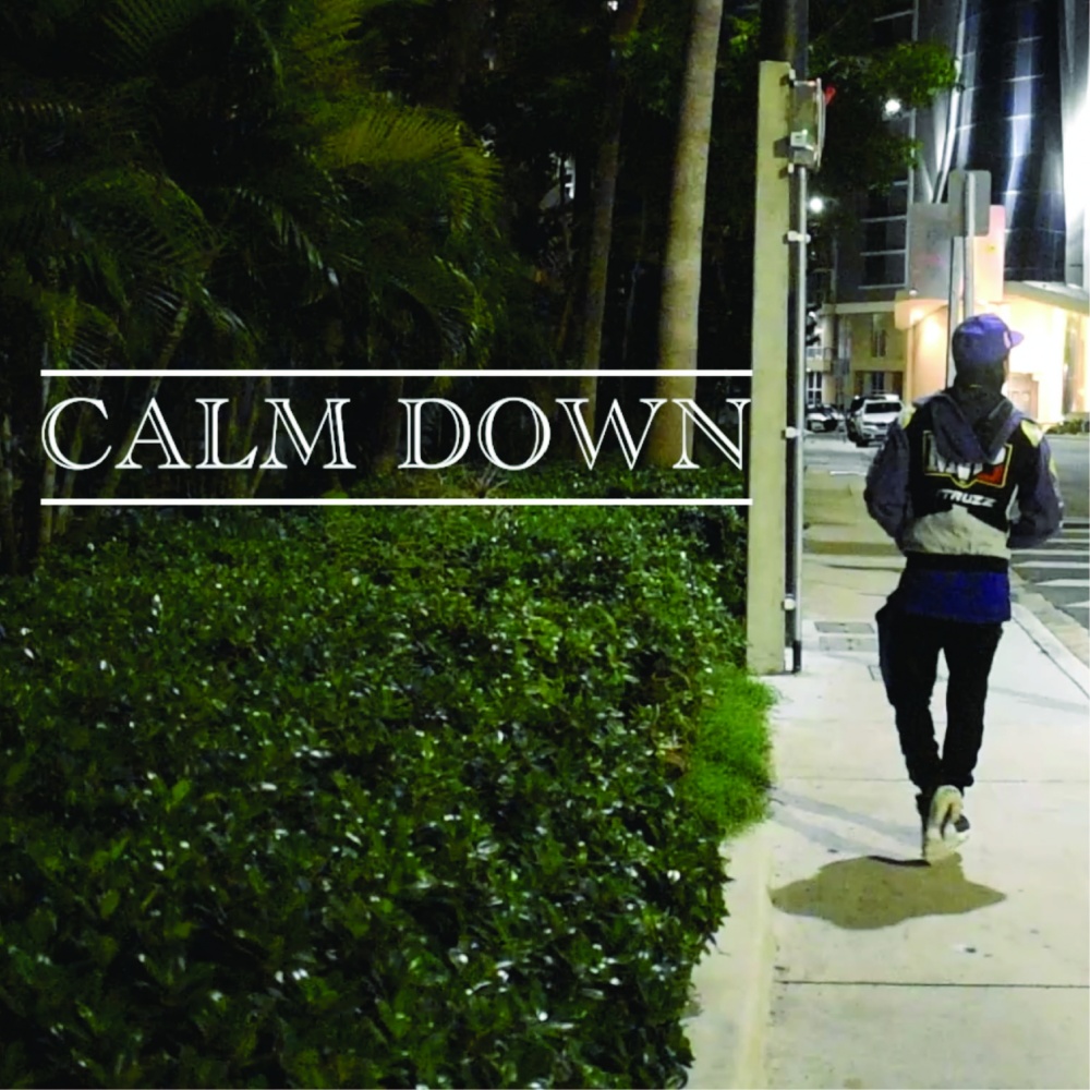 Calm Down (Explicit)