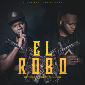 Album El Robo from Creyente.7