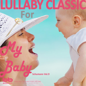 ดาวน์โหลดและฟังเพลง Schumann: Blumenstück Op.19 พร้อมเนื้อเพลงจาก Lullaby & Prenatal Band