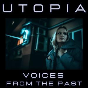 Utopia的專輯Voices from the past