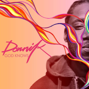 收聽Dornik的God Knows歌詞歌曲