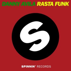 ดาวน์โหลดและฟังเพลง Rasta Funk (Original Mix) พร้อมเนื้อเพลงจาก Danny Avila