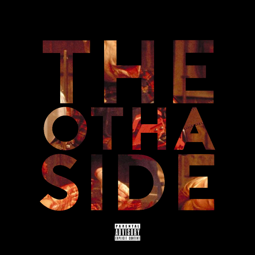 The Otha Side (Explicit)