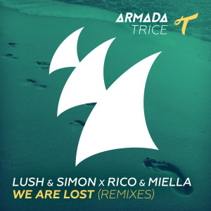 Album We Are Lost (Remixes) oleh Lush & Simon