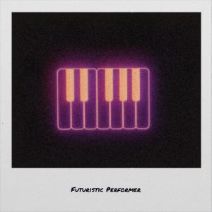 Album Futuristic Performer from Various