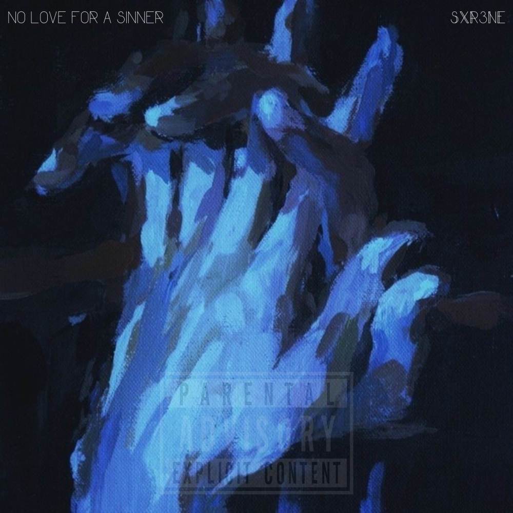 NO LOVE FOR A SINNER (Explicit)