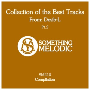 Album Collection of the Best Tracks From: Desib-L, Pt. 2 from Desib-L