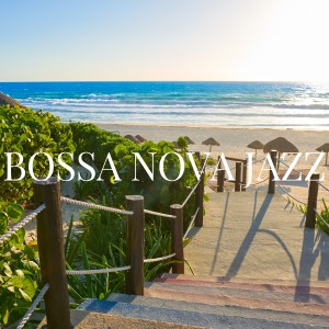 BOSSA NOVA JAZZ dari Bossa Nova Lounge