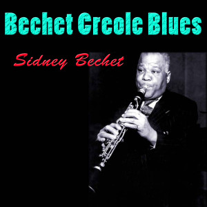 ดาวน์โหลดและฟังเพลง Petite Fleur พร้อมเนื้อเพลงจาก Sidney Bechet