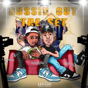 Bussin Out The Set (feat. Chavo) (Explicit)