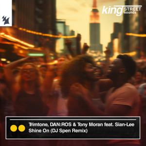 Trimtone的專輯Shine On (DJ Spen Remix)