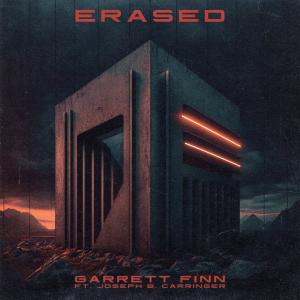 收聽Garrett Finn的Erased (Didge Mix)歌詞歌曲