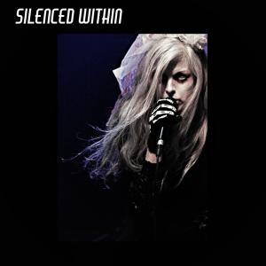 Silenced Within的專輯Silenced Within