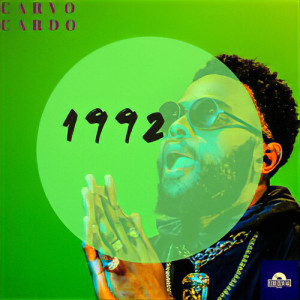 Album 1992 (Explicit) from Carvo Cardo