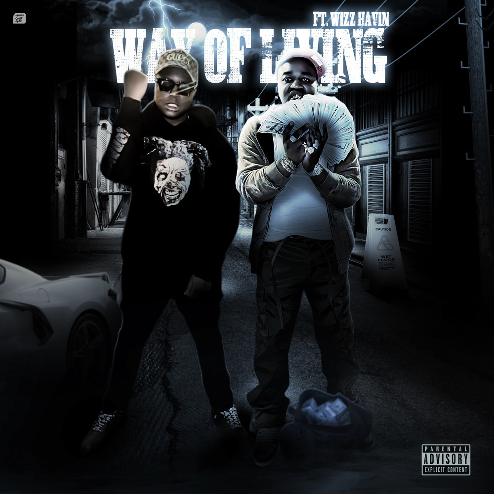 Way Of Living (Explicit)