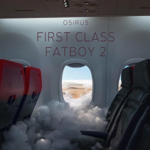 O5iru5的專輯First Class Fatboy 2 (Explicit)