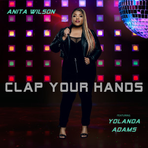อัลบัม Clap Your Hands ศิลปิน Anita Wilson