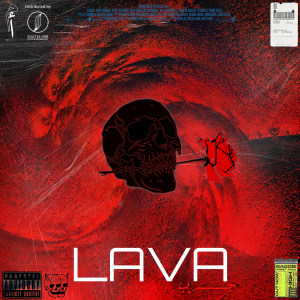 Listen to Lava (Explicit) song with lyrics from 7Arb