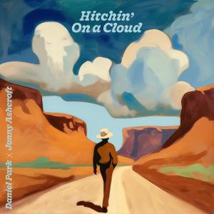 อัลบัม Hitchin' On A Cloud ศิลปิน Daniel Park
