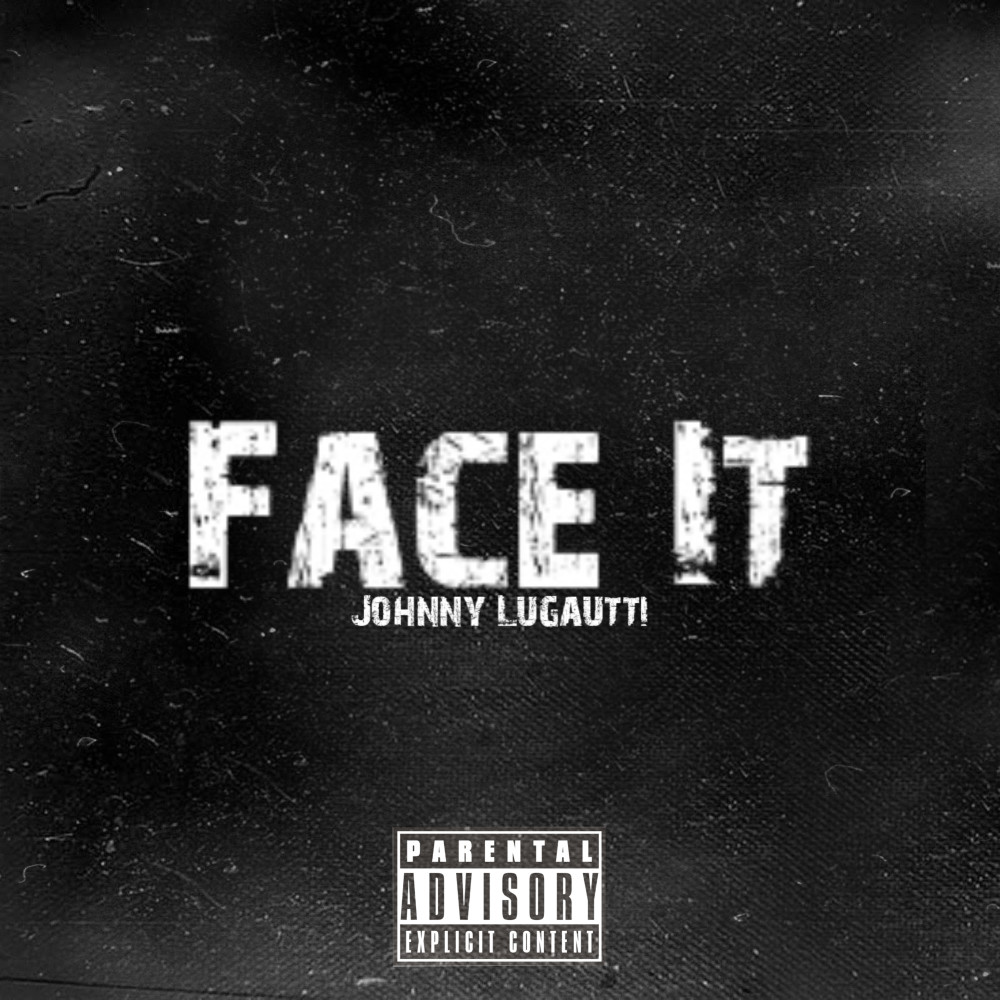 Face It (Explicit)