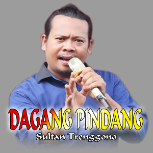 Album Dagang Pindang oleh Sultan Trenggono