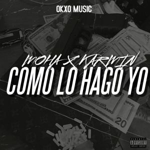 EJEEH的專輯Como Lo Hago Yo (Explicit)