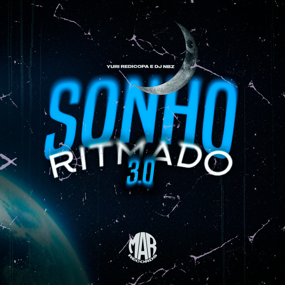 Sonho Ritmado 3.0 (Explicit)