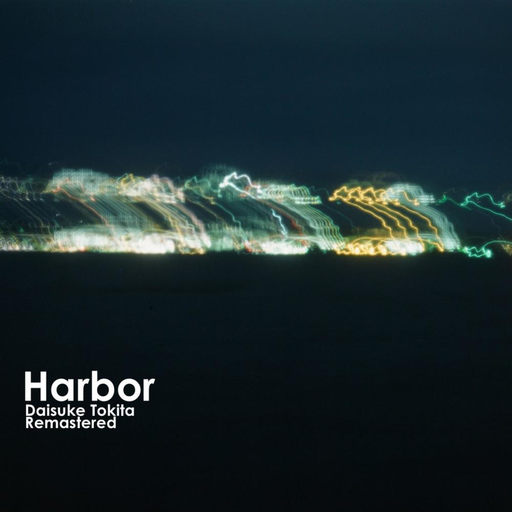Harbor (Remastered)