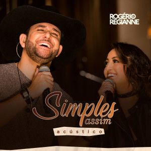 Dengarkan lagu Saudade do Meu Sertão (Acústico) nyanyian Rogério e Regianne dengan lirik
