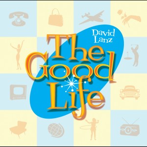 David Lanz的專輯The Good Life