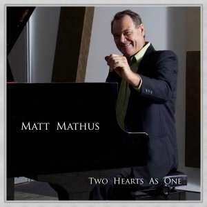 Matt Mathus的專輯Two Hearts as One