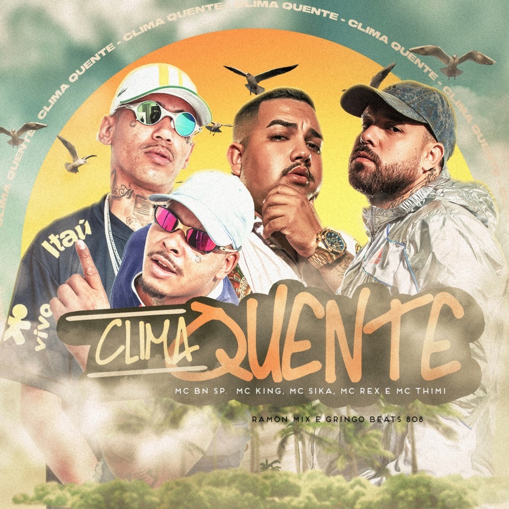 Clima Quente (Explicit)