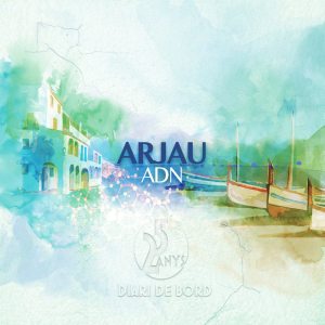 Album ADN 25 Anys Diari de Bord from Arjau
