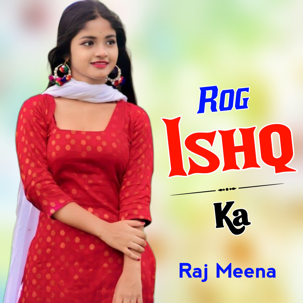 Rog Ishq Ka