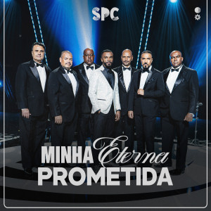 Só Pra Contrariar的專輯Minha Eterna Prometida