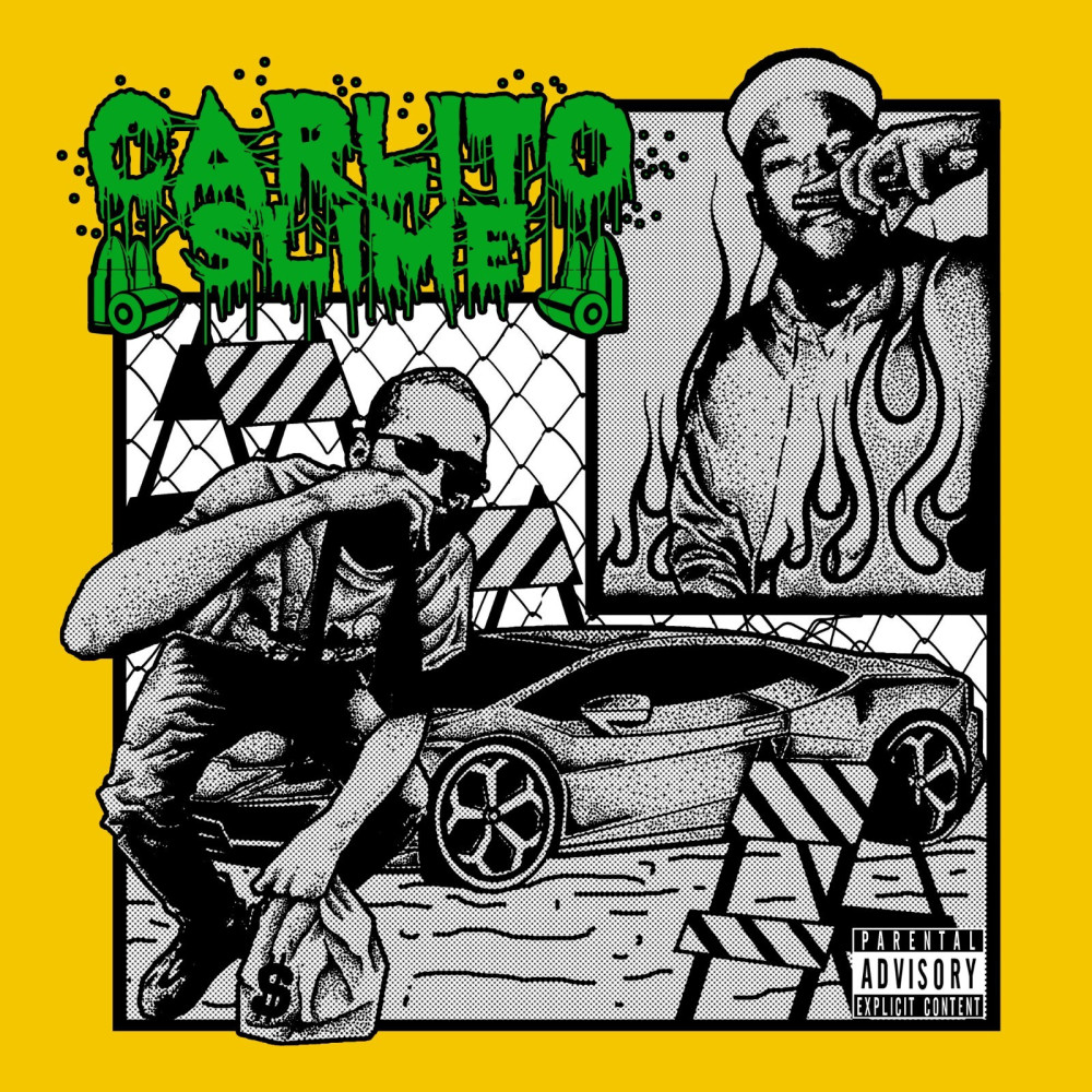 Carlito Slime (Explicit)