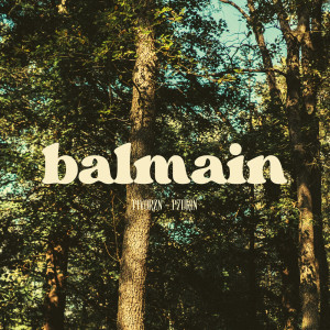 ดาวน์โหลดและฟังเพลง Balmain พร้อมเนื้อเพลงจาก pivorzn