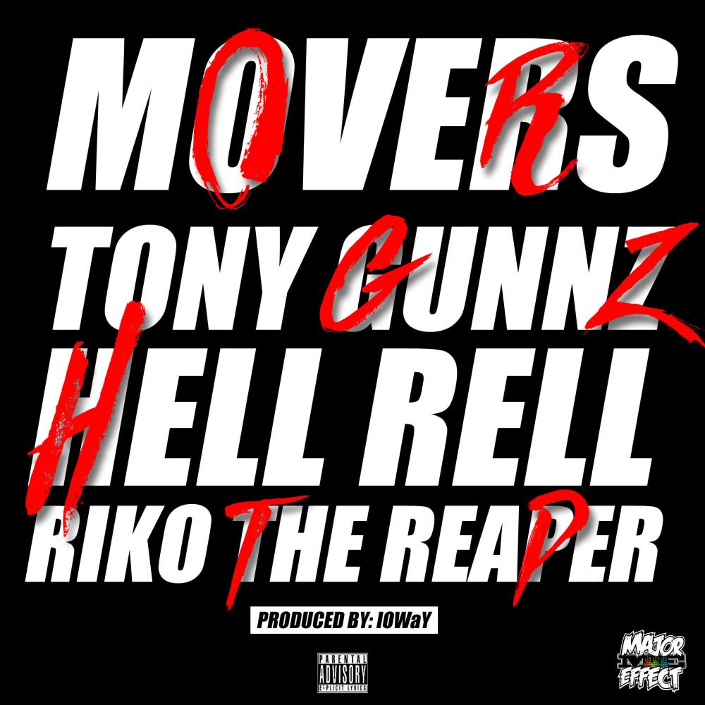 Movers(feat. Hell Rell & Riko The Reaper) (Explicit)