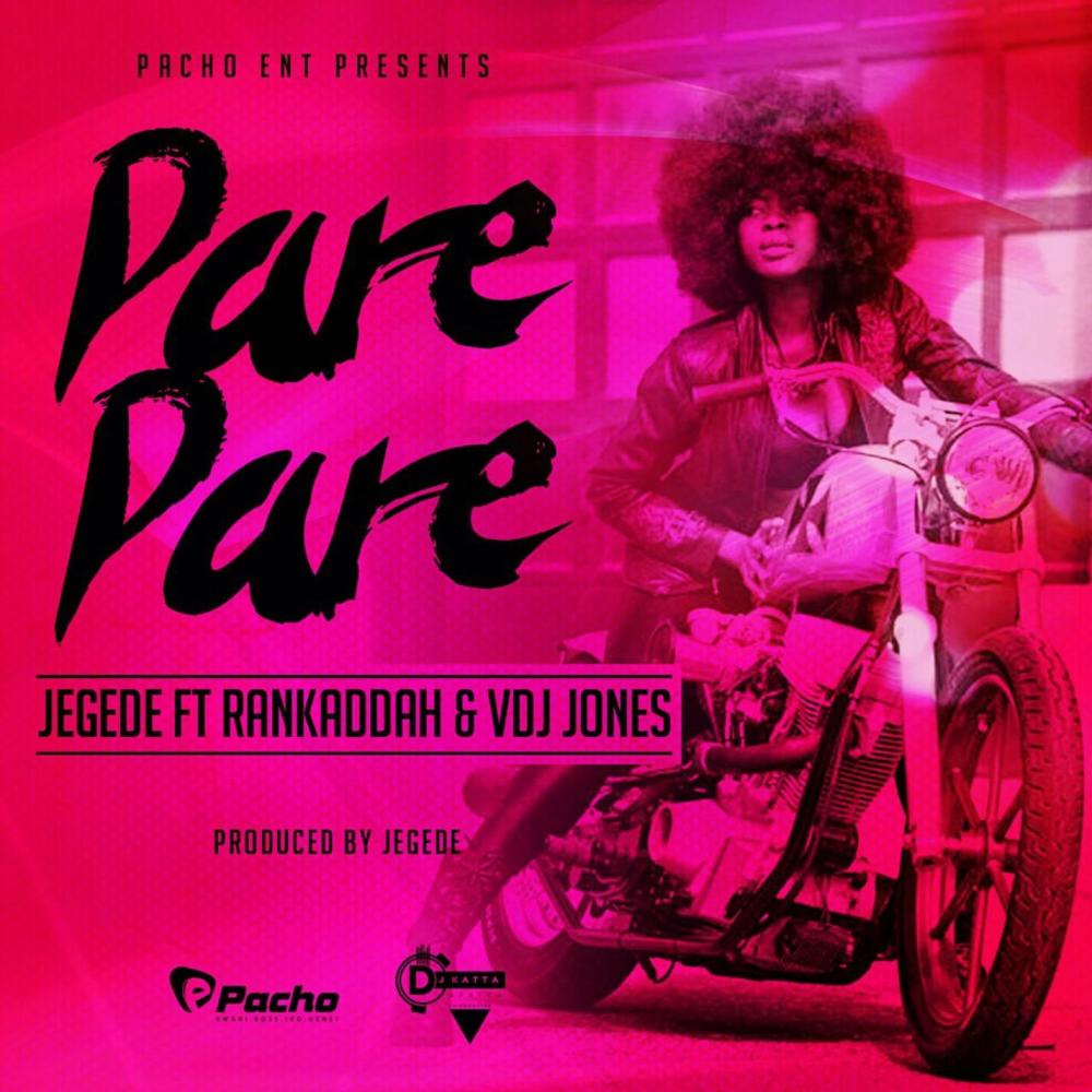 Pare Pare(feat. Rankaddah & VDJ Jones)[Pale Pale]