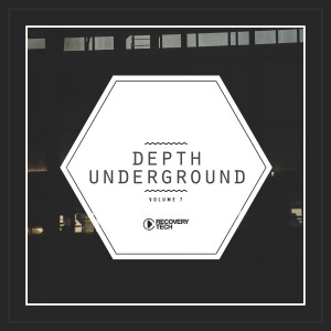 Various的专辑Depth Underground, Vol. 7