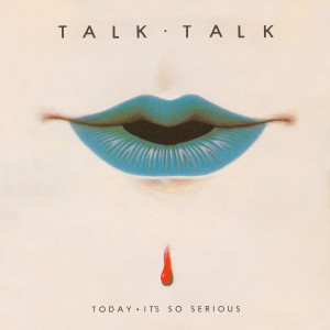 ดาวน์โหลดและฟังเพลง It's So Serious (David Jensen Show BBC Radio Session 18/11/1981) พร้อมเนื้อเพลงจาก Talk Talk