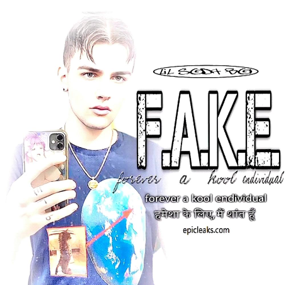 F.A.K.E. (Explicit)