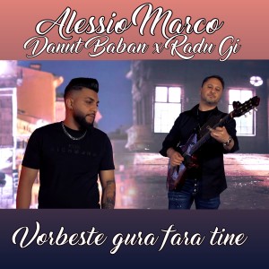 Album Vorbeste gura fara tine from 