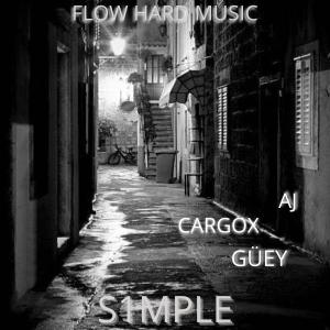 收聽CarGox的S1IMPLE (feat. AJ & GÜEY)歌詞歌曲