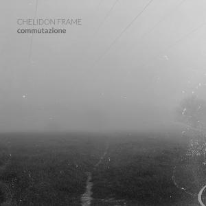 收聽Chelidon Frame的Commutazione歌詞歌曲