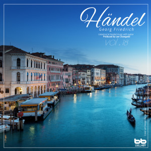 收聽Lullaby & Prenatal Band的Handel: Suite No.17 In G Major HWV 442 - II. Chacoone (With 62 Variations)歌詞歌曲