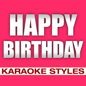 Birthday Party Band的專輯Happy Birthday (Karaoke)